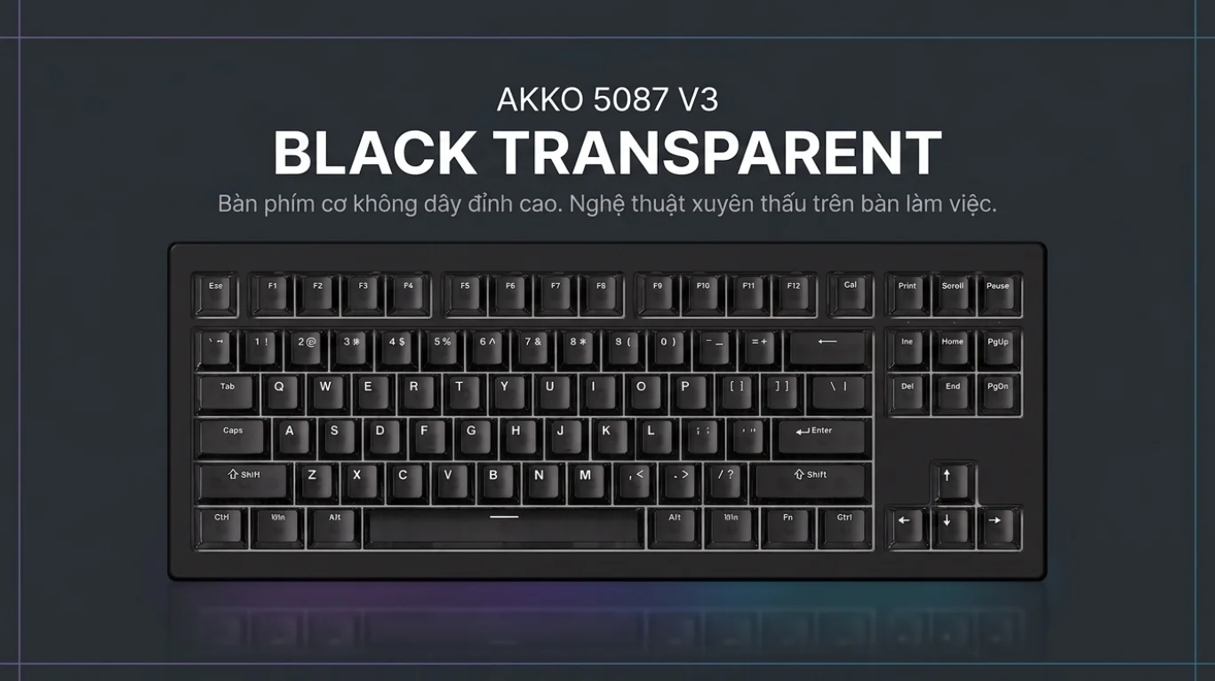 Bàn phím AKKO 5087 V3 Transparent (Bluetooth5.0/2.4GHz/USB Type-C/Hotswap/Akko V3 Piano Pro)